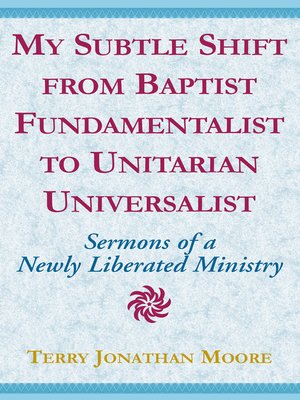 cover image of My Subtle Shift from Baptist Fundamentalist to ...